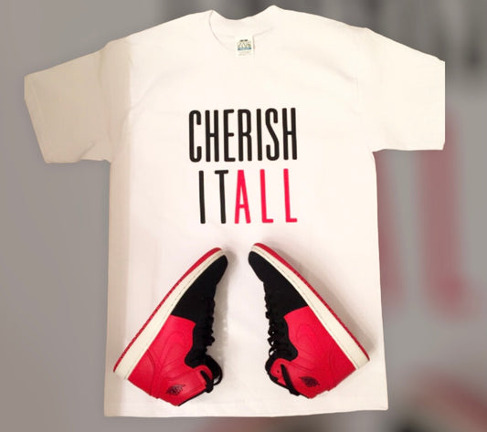 The Original Cherish it all tee